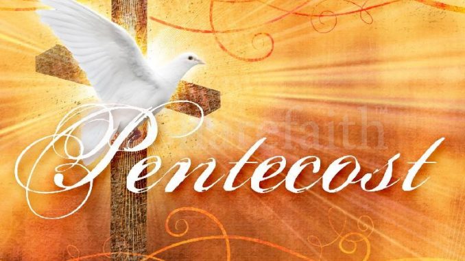 圣灵降临节(五旬节)Pentecost – 基督六家全方位读经灵修网